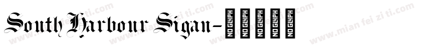 South Harbour Sigan字体转换
